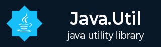 Java.util包教程